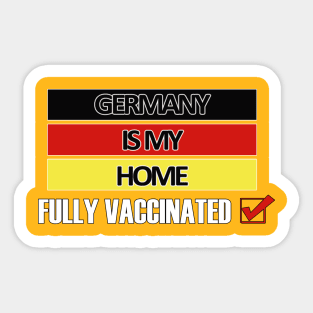 Fully Vaccinated Germany design Sticker